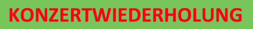 konzertwiederholung.png konzertwiederholung.png